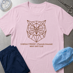 Clinically Present Owl T-Shirt