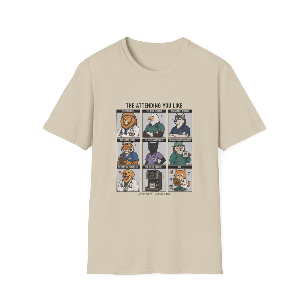 The Attending You Like Meme T-Shirt