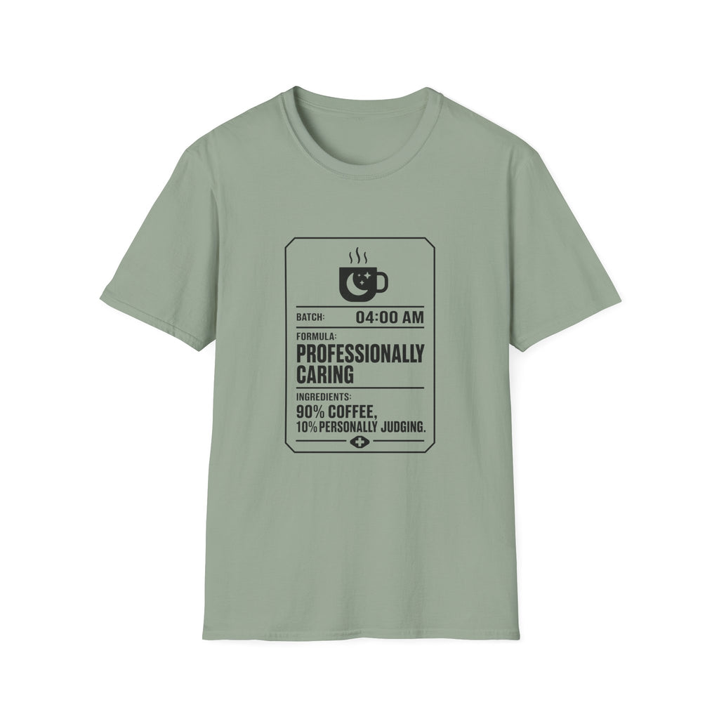 Professionally Caring T-Shirt