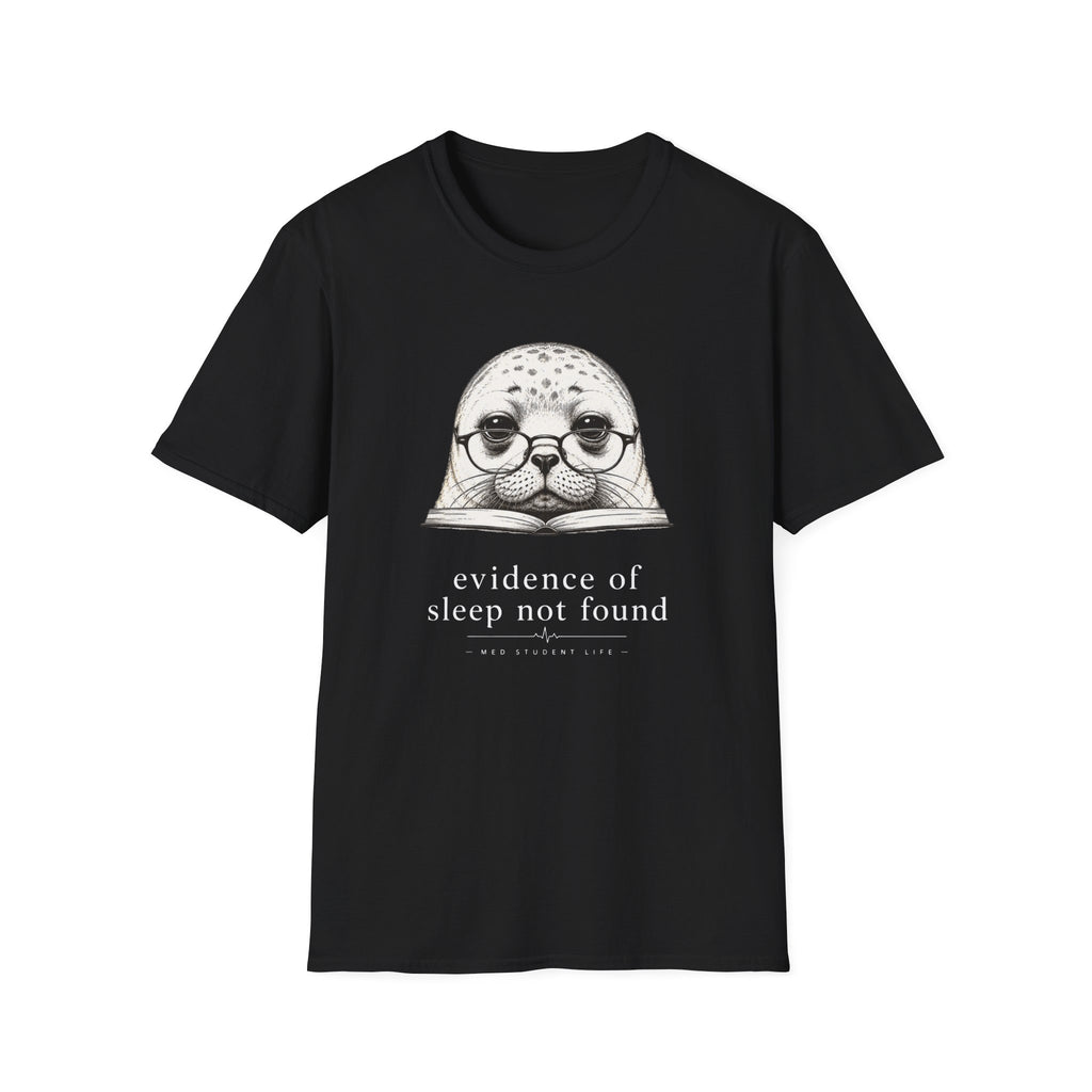 Sleep Not Found Med Student T-Shirt