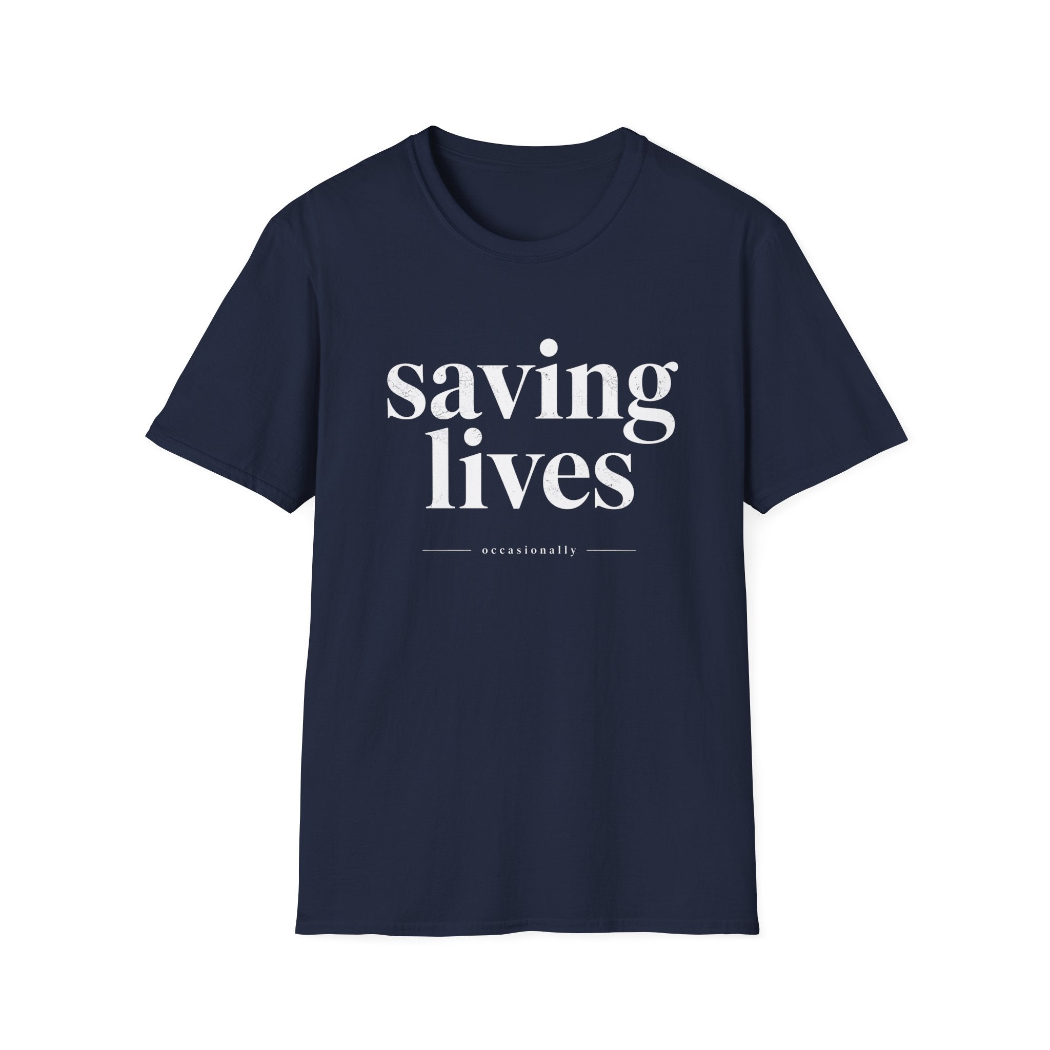 Saving Lives T-Shirt