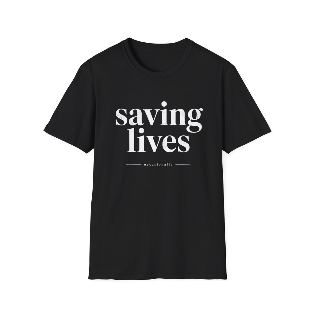 Saving Lives T-Shirt