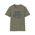Day Shift Club T-Shirt