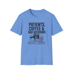 Patients, Coffee and Bad Decisions T-Shirt