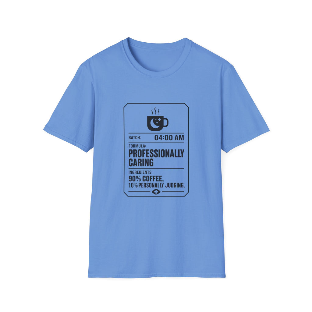 Professionally Caring T-Shirt