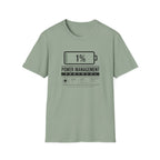 Power Management 1% T-Shirt