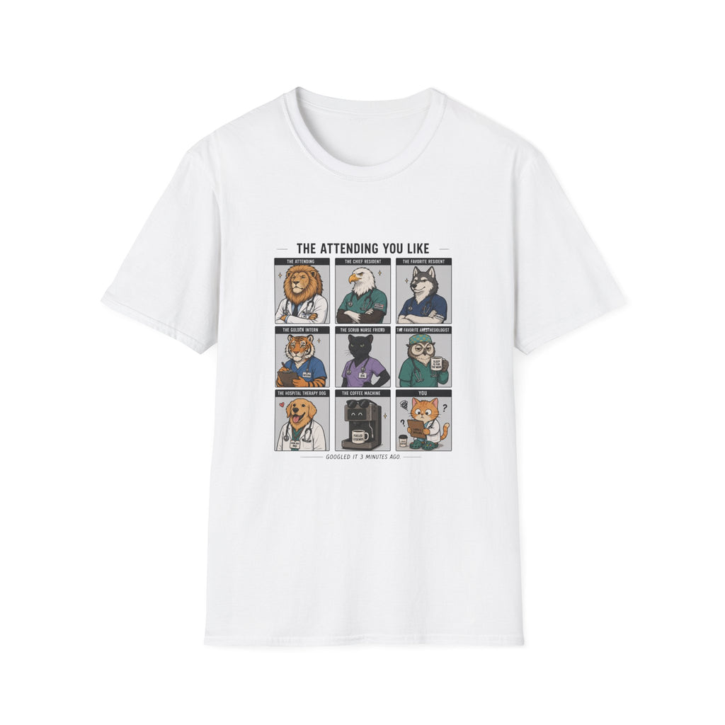 The Attending You Like Meme T-Shirt