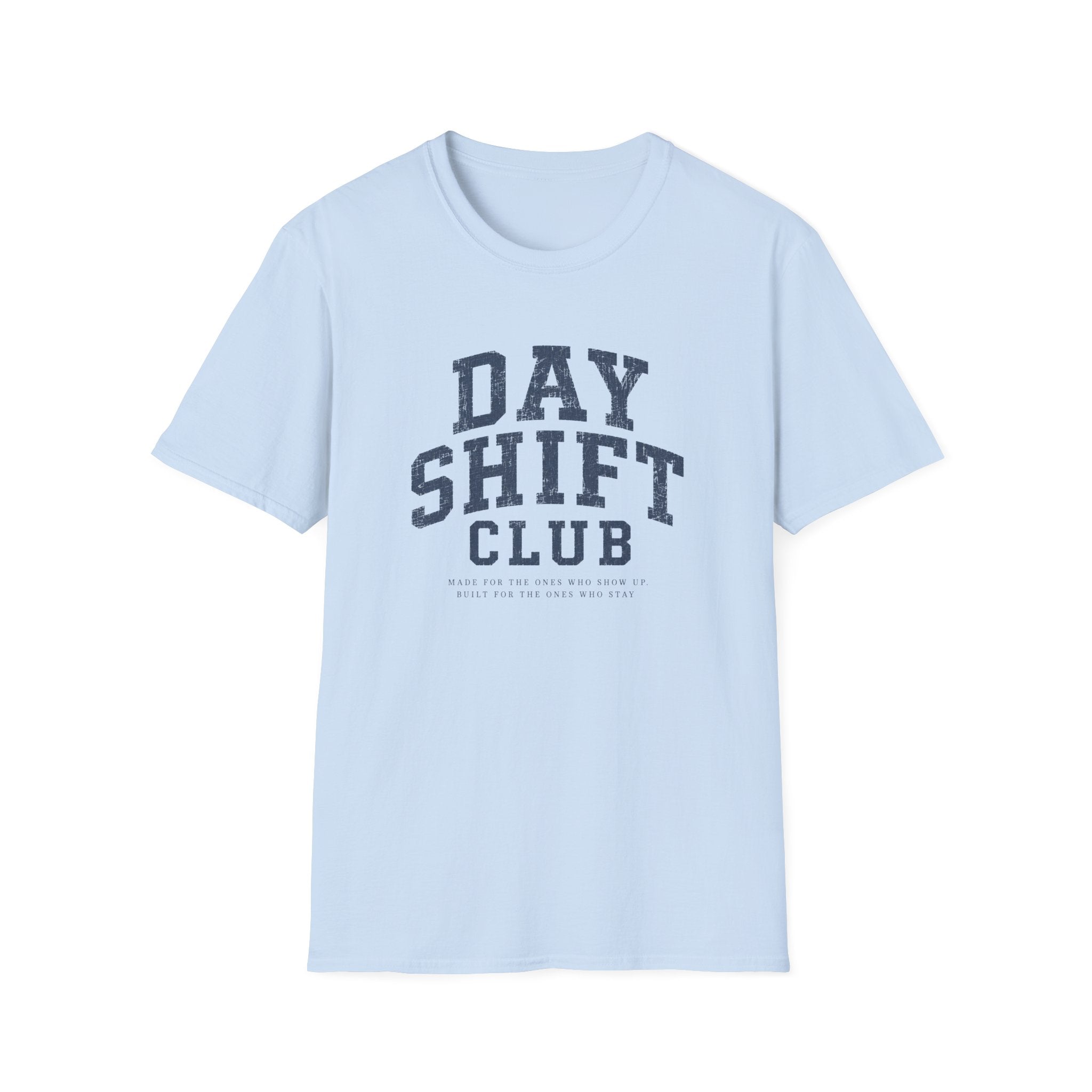 Day Shift Club T-Shirt