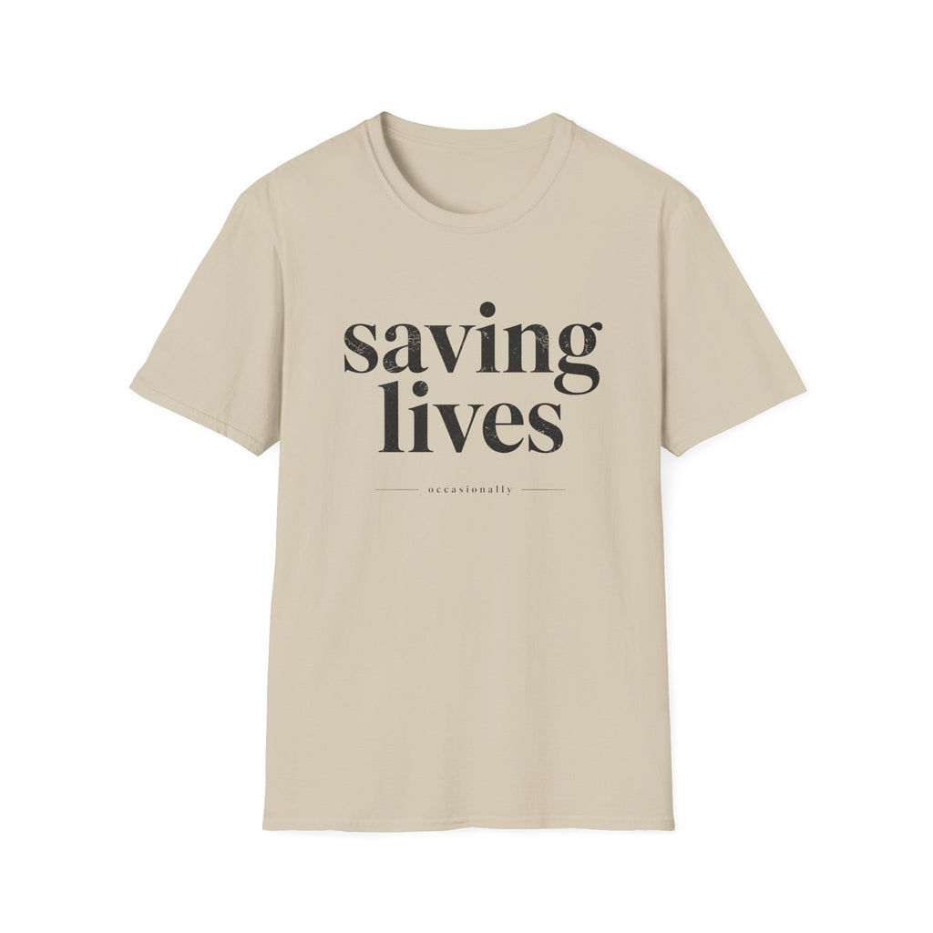 Saving Lives T-Shirt