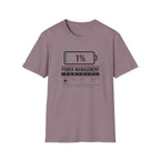 Power Management 1% T-Shirt