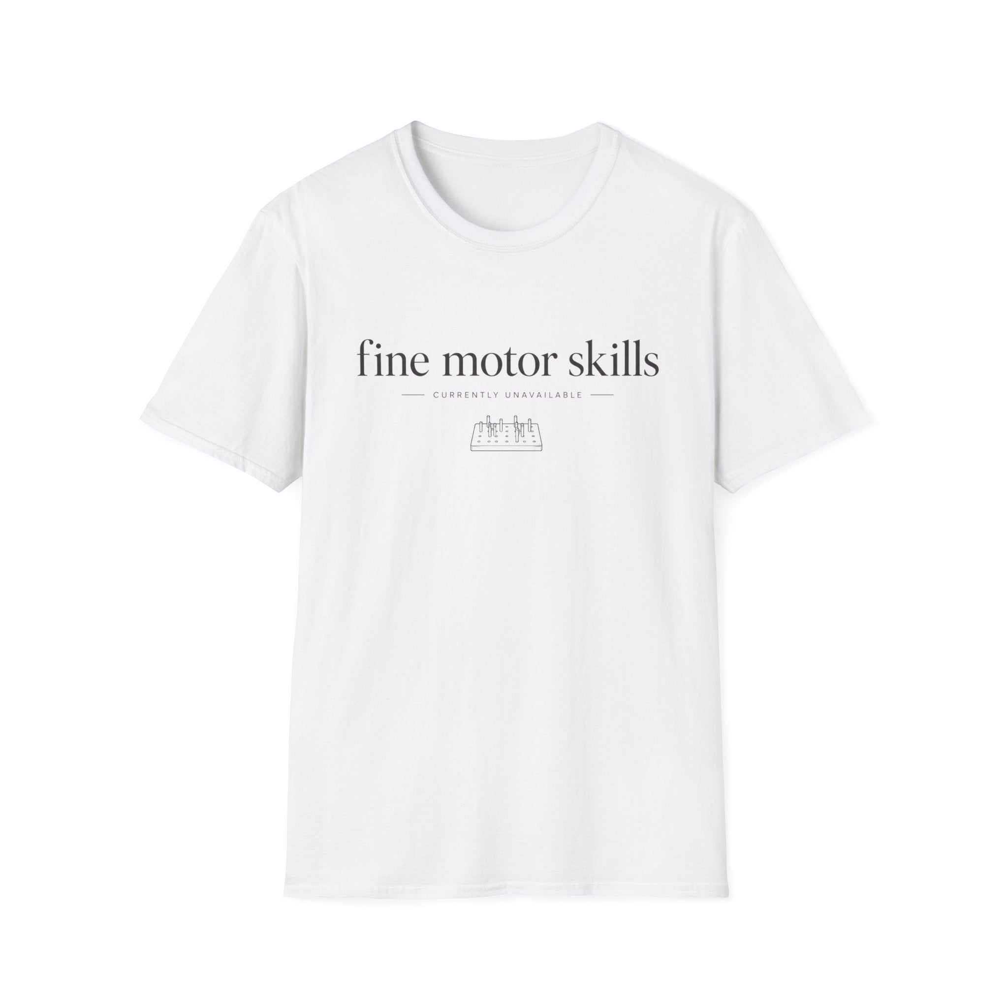 Fine Motor Skills  T-Shirt