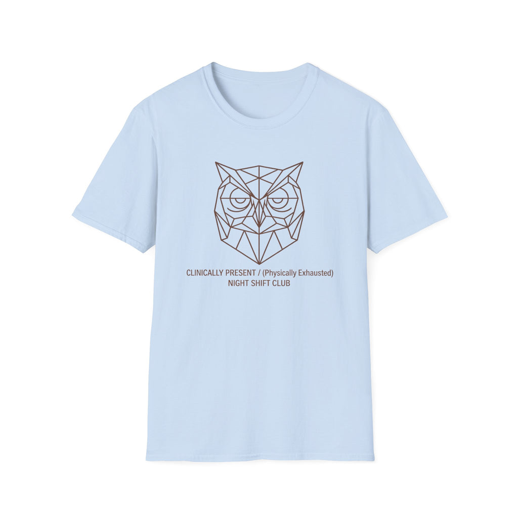 Clinically Present Owl T-Shirt