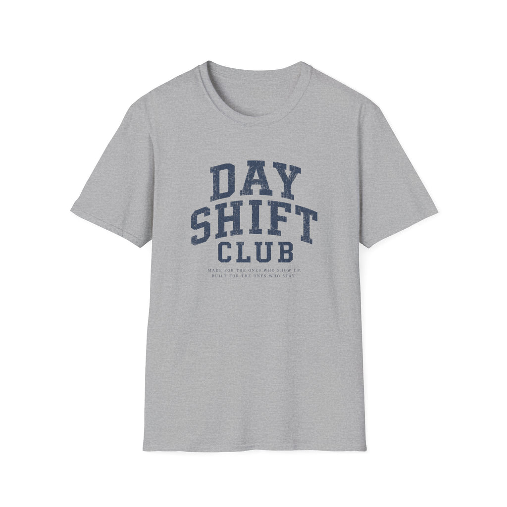 Day Shift Club T-Shirt