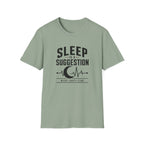Sleep is a Suggestion T-Shirt
