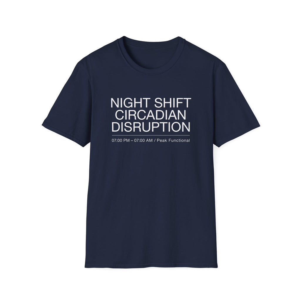 Night Shift Circadian Disruption T-Shirt