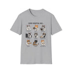 Every Hospital Has Meme T-Shirt