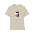 Estimated wait time T-Shirt