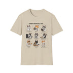 Every Hospital Has Meme T-Shirt