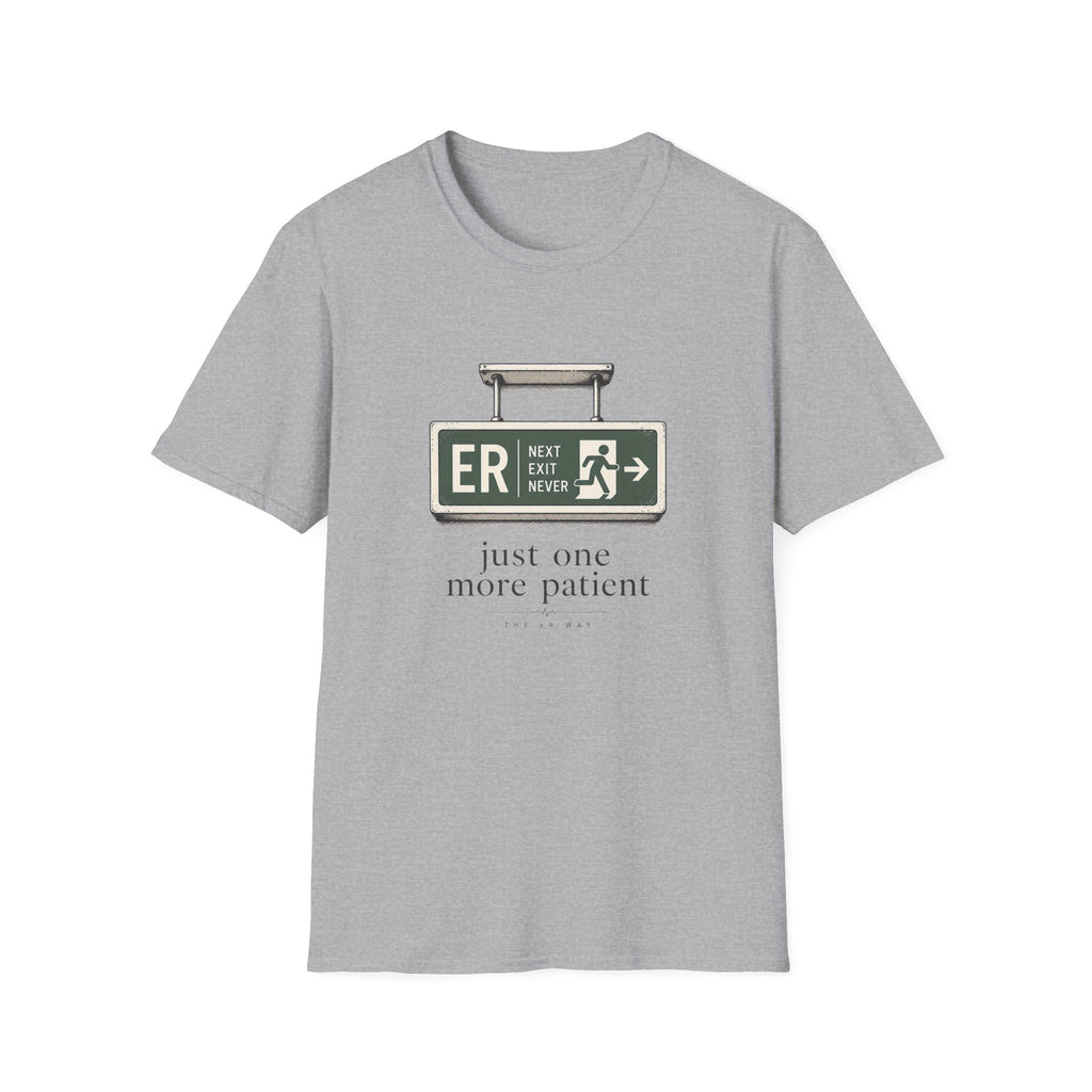 ER Next Exit Never T-shirt T-Shirt