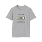ER Next Exit Never T-shirt T-Shirt
