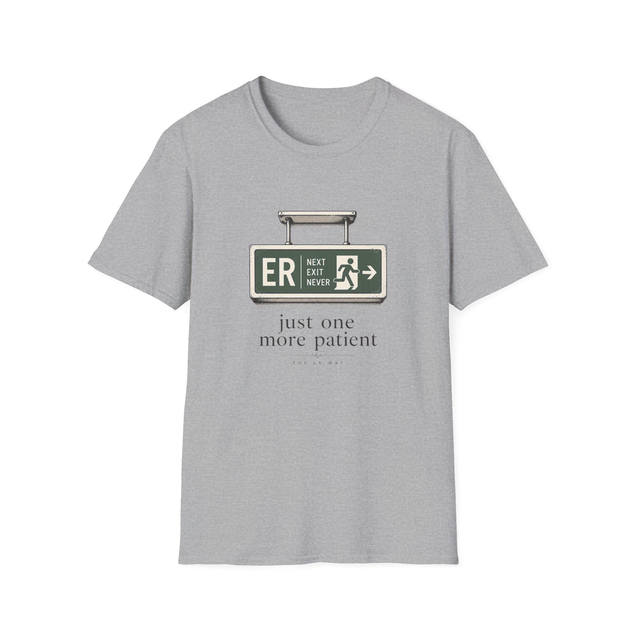 ER Next Exit Never T-shirt T-Shirt