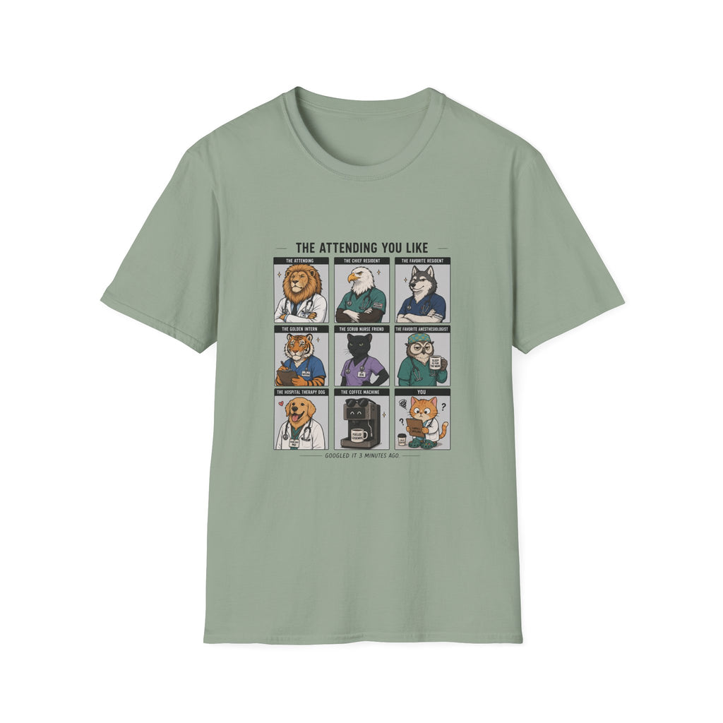 The Attending You Like Meme T-Shirt