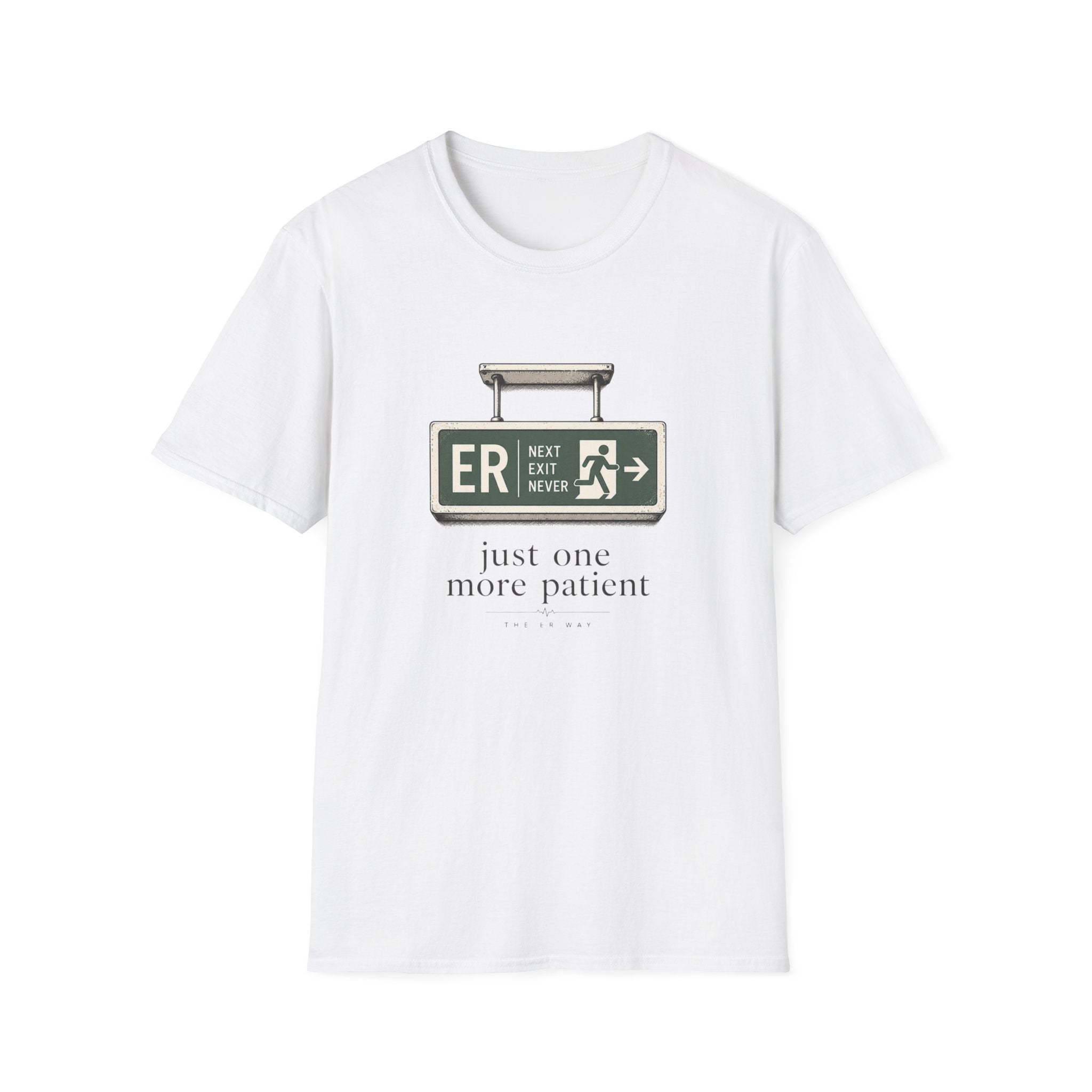 ER Next Exit Never T-shirt T-Shirt