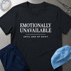 Emotionally Unavailable T-Shirt