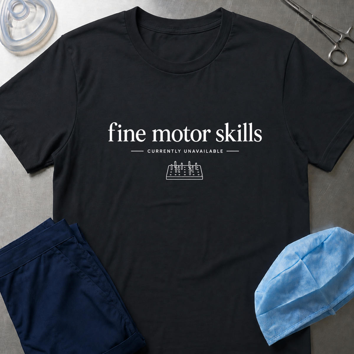 Fine Motor Skills  T-Shirt
