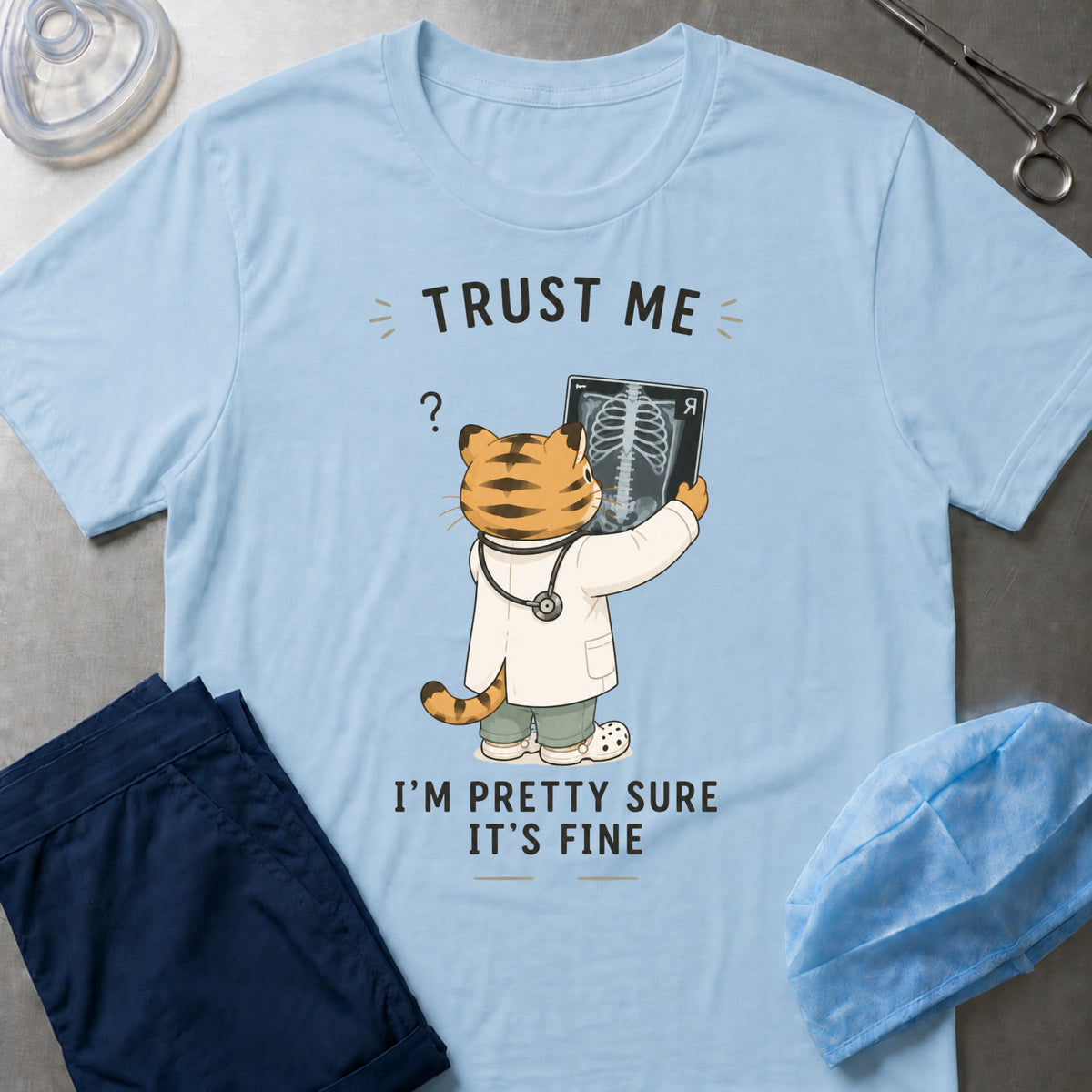 Trust Me, It's Fine T-Shirt