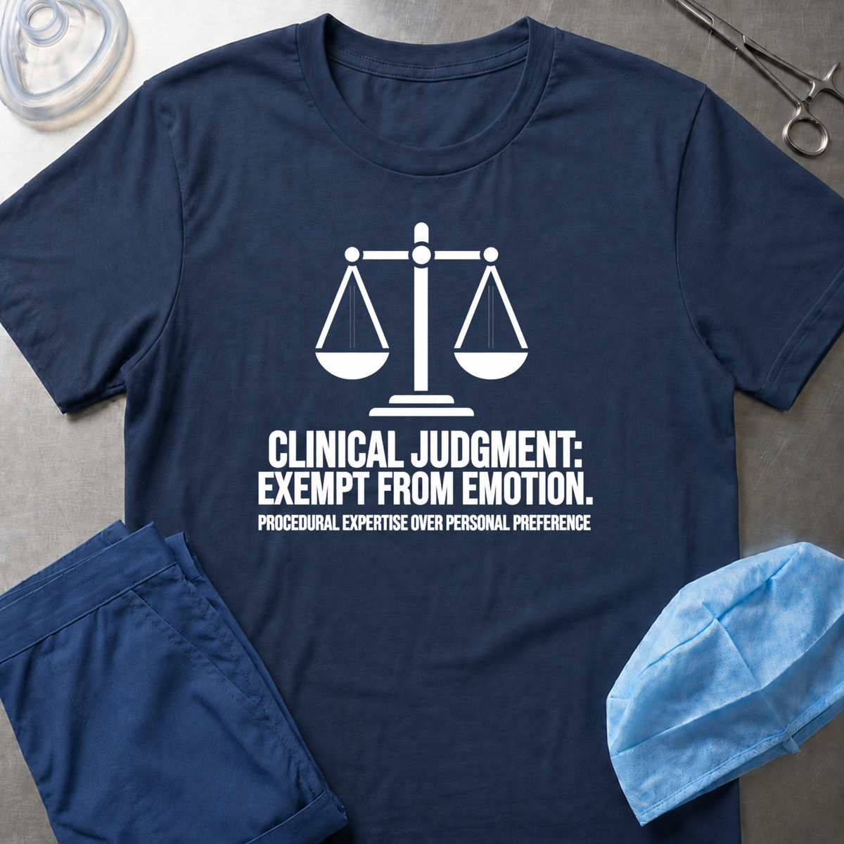 Clinical Judgment T-Shirt