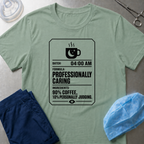 Professionally Caring T-Shirt