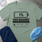 Power Management 1% T-Shirt