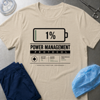 Power Management 1% T-Shirt