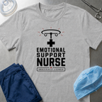 Emotional Support Nurse T-Shirt