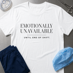 Emotionally Unavailable T-Shirt