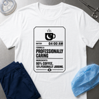 Professionally Caring T-Shirt